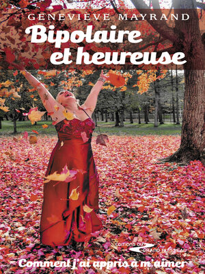 cover image of Bipolaire et heureuse